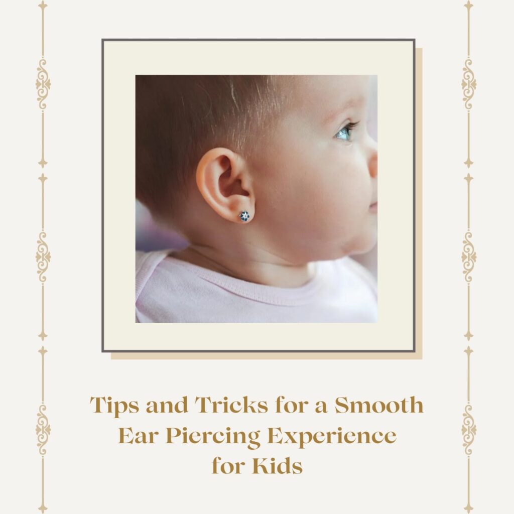 Professional ear piercing for kids emphasizes safety, hygiene, and proper technique for a positive experience